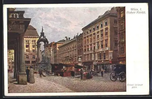 Künstler-AK Ernst Graner: Wien, 1. Hoher Markt mit Litfasssäule, Leute, Geschäfte