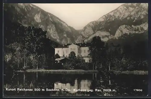 AK Reichenau /N.-Do., Kurhaus gegen Rax