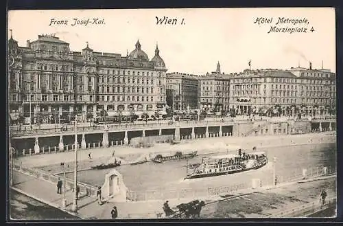 AK Wien, Franz Josef-Kai und Hotel Metropole am Morzinplatz 4