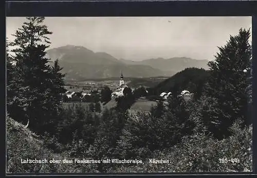 AK Latschach /Faakersee, Ortsansicht aus der Ferne mit Villacheralpe