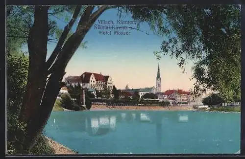 AK Villach /Kärnten, Nikolaikirche und Hotel Moser