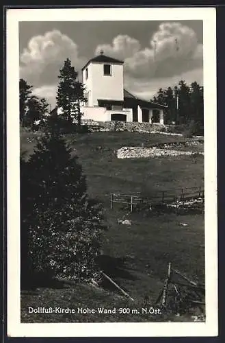 AK Hohe Wand, Blick zur Dollfuss-Kirche