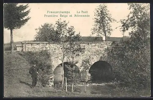 AK Francorchamps, Le Pont, Frontiere Belge et Allemande