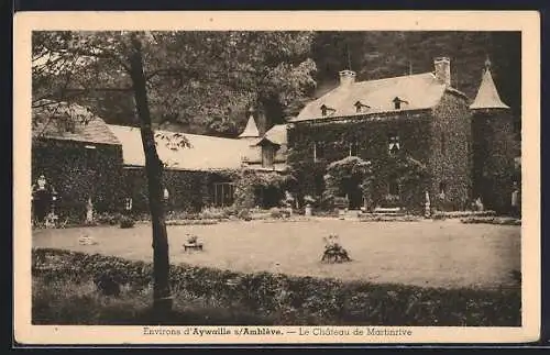 AK Aywaille-s-Amblève, Le Château de Martinrive