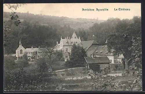 AK Ambleve-Aywaille, le Chateau