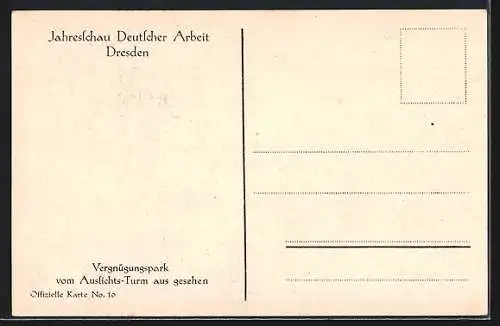 AK Dresden, Jahresschau Deutscher Arbeit, Vergnügungspark vom Aussichtsturm aus gesehen