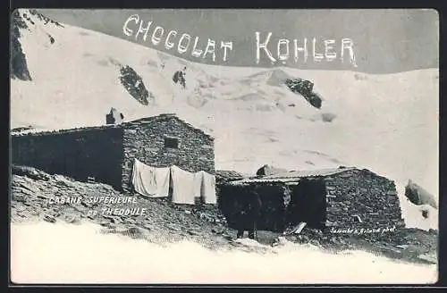 AK Cabane Supérieure du Théodule, Chocolat Kohler, Reklame