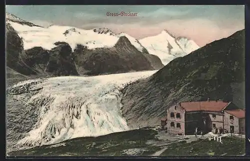 AK Grossglocknerhaus, Blick von der Berghütte aus zum Grossglockner und d. Gletscher