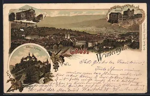 Lithographie Winterthur, Bahnhof, Schloss Kyburg und Stadthaus