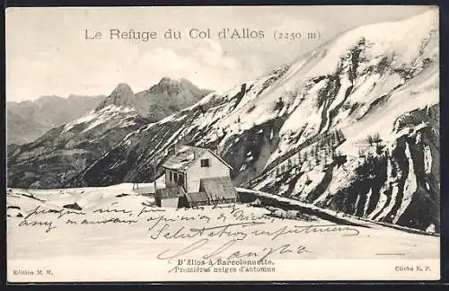 AK Le Refuge du Col d`Allos, D`Allos à Barcelonnette, Premières neiges d`antomne