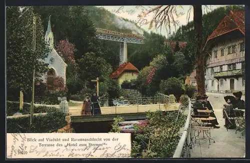 AK Höllsteig, Blick von der Terrasse des Hotel zum Sternen auf Viadukt und Ravennaschlucht