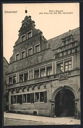 AK Schweinfurt, Roths Brauerei, Altes Haus aus dem 16. Jahrhundert