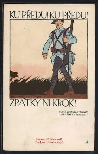 AK Ku predu! Ku Predu! Zpatky ni krok! tschechischer mit geschulterten Gewehr