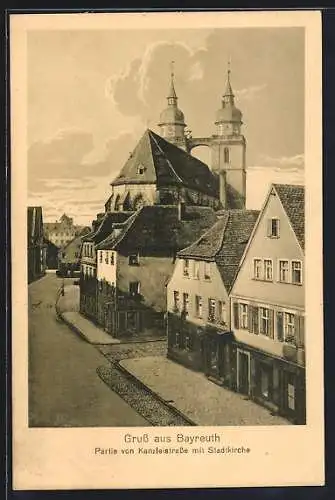 AK Bayreuth, Kanzleistrasse mit Stadtkirche