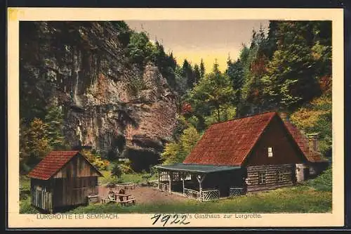 AK Semriach, Lurgrotte, Schinnerl`s Gasthaus zur Lurgrotte