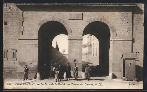 AK Constantine, Caserne des Zouaves, La Porte de la Casbah