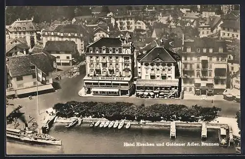 AK Brunnen, Hotel du Lac - Hirschen & Goldener Adler