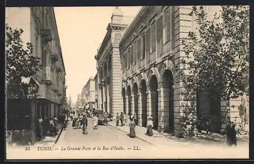 AK Tunis, La Grande Poste et la Rue d`Italie