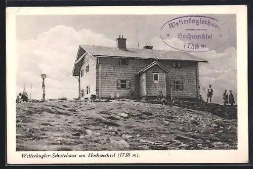 AK Wetterkogler Schutzhaus am Hochwechsel, Berghütte mit Wanderern