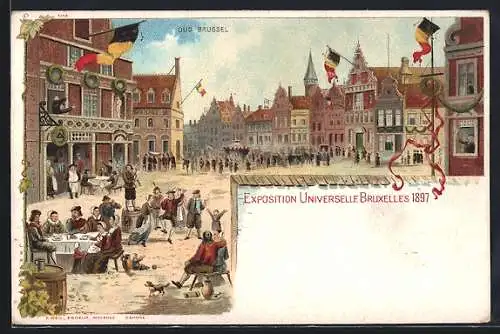 Lithographie Bruxelles, Exposition Universelle de Bruxelles 1897, Oud Brüssel