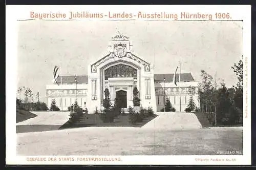 AK Nürnberg, Bayrische Jubiläums-Landes-Ausstellung 1906, Gebäude des Staats-Forstausstellung