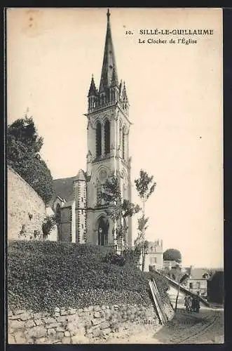 AK Sillé-le-Guillaume, Le Clocher de l`Église