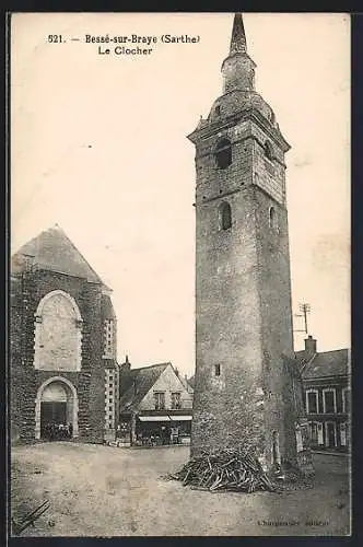 AK Bessé-sur-Braye, Le Clocher de l`église et bâtiments adjacents