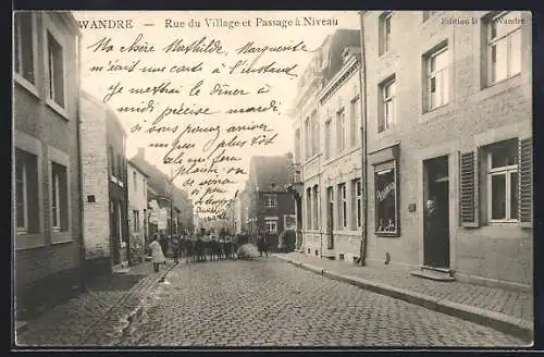 AK Wandre, Rue du Village et Passage à Niveau