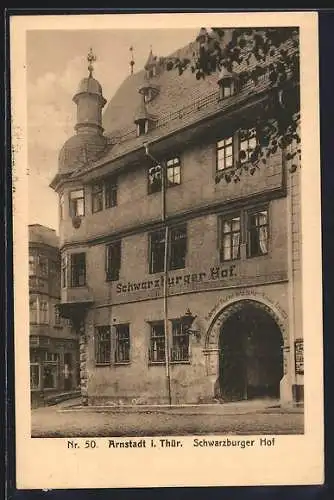 AK Arnstadt, Hotel Schwarzenburger Hof