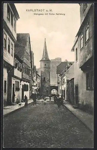 AK Karlstadt / Main, Maingasse mit Ruine Karslburg