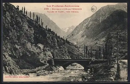 AK Mérens, Vallée de Nabre avec pont et montagnes des Pyrénées ariégeoises