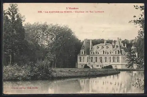 AK La Bastide-de-Sérou, Château du Val Larbont et son reflet dans l`eau