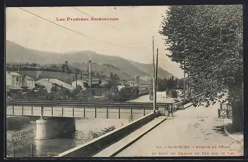 AK Saint-Girons, Avenue de Ledar et pont du chemin de fer sur le Lez