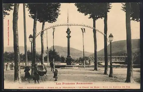 AK Saint-Girons, Buste de la République et pont de chemin de fer