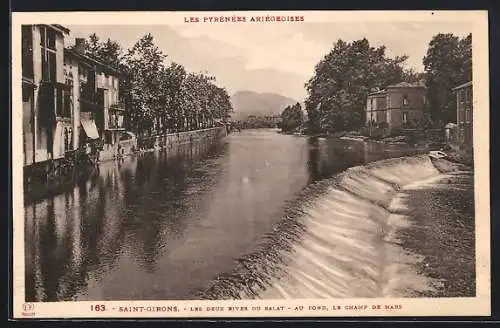 AK Saint-Girons, Les deux rives du Salat, au fond le Champ de Mars