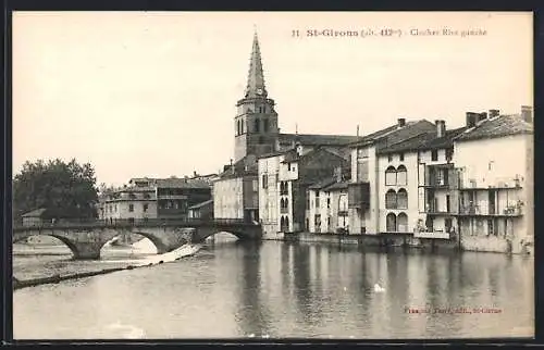 AK Saint-Girons, Clocher Rive gauche et pont sur la rivière