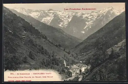 AK Couflens, Vue sur la Haute-Vallée du Salat vers Salau dans les Pyrénées Ariégeoises