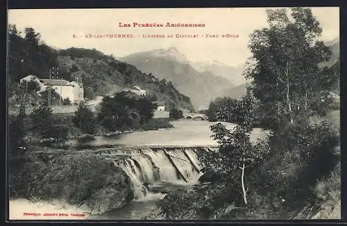 AK Ax-les-Thermes, L`Ariège au Castel avec fond d`Orlu dans les Pyrénées Ariégeoises