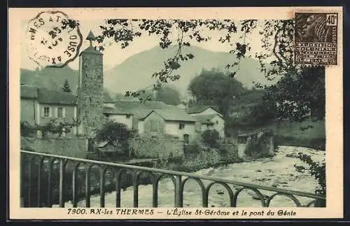 AK Ax-les-Thermes, L`Église St-Gérôme et le pont du Gante