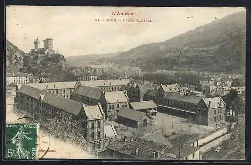 AK Foix, Lycée Lakanal et vue sur le château en arrière-plan