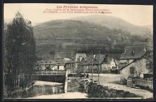 AK Aucazein, Le pont métallique sur la Bouigane