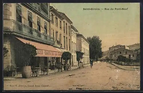 AK Saint-Girons, Rue du Pont-Neuf avec café et passants