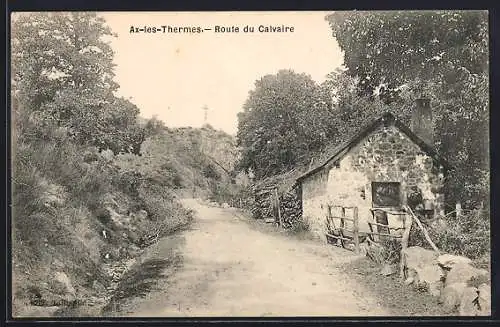 AK Ax-les-Thermes, Route du Calvaire et petite maison en pierre