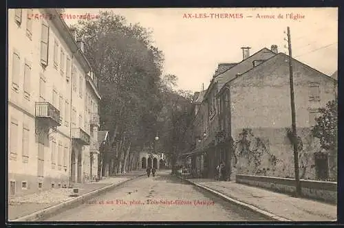 AK Ax-les-Thermes, Avenue de l`Église avec architecture traditionnelle et arbres alignés