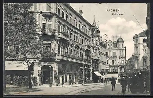 AK Aachen, Strasse Holzgraben mit Geschäften