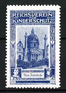 Reklamemarke Wien, Reichsverein für Kinderschutz, Karlskirche