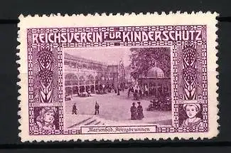 Reklamemarke Marienbad, Reichsverein für Kinderschutz, Kreuzbrunnen