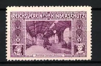 Reklamemarke Karlsbad, Sprudel-Kolonade, Reichsverein für Kinderschutz