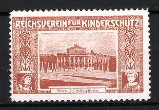 Reklamemarke Wien, Reichsverein für Kinderschutz, Hofburg-Theater