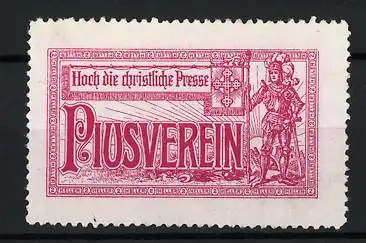 Reklamemarke Piusverein, Hoch die christliche Presse, Ritter mit Kreuz-Emblem, rot